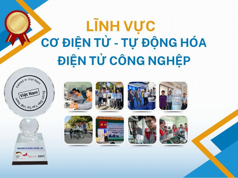 Cơ điện tử - Tự động hóa - Điện tử công nghiệp