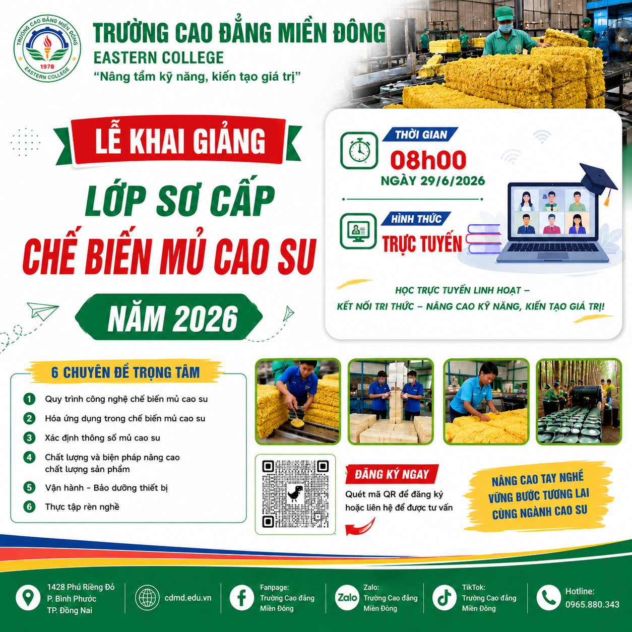Trường Cao đẳng Miền Đông khai giảng lớp Sơ cấp Chế biến mủ cao su năm 2026