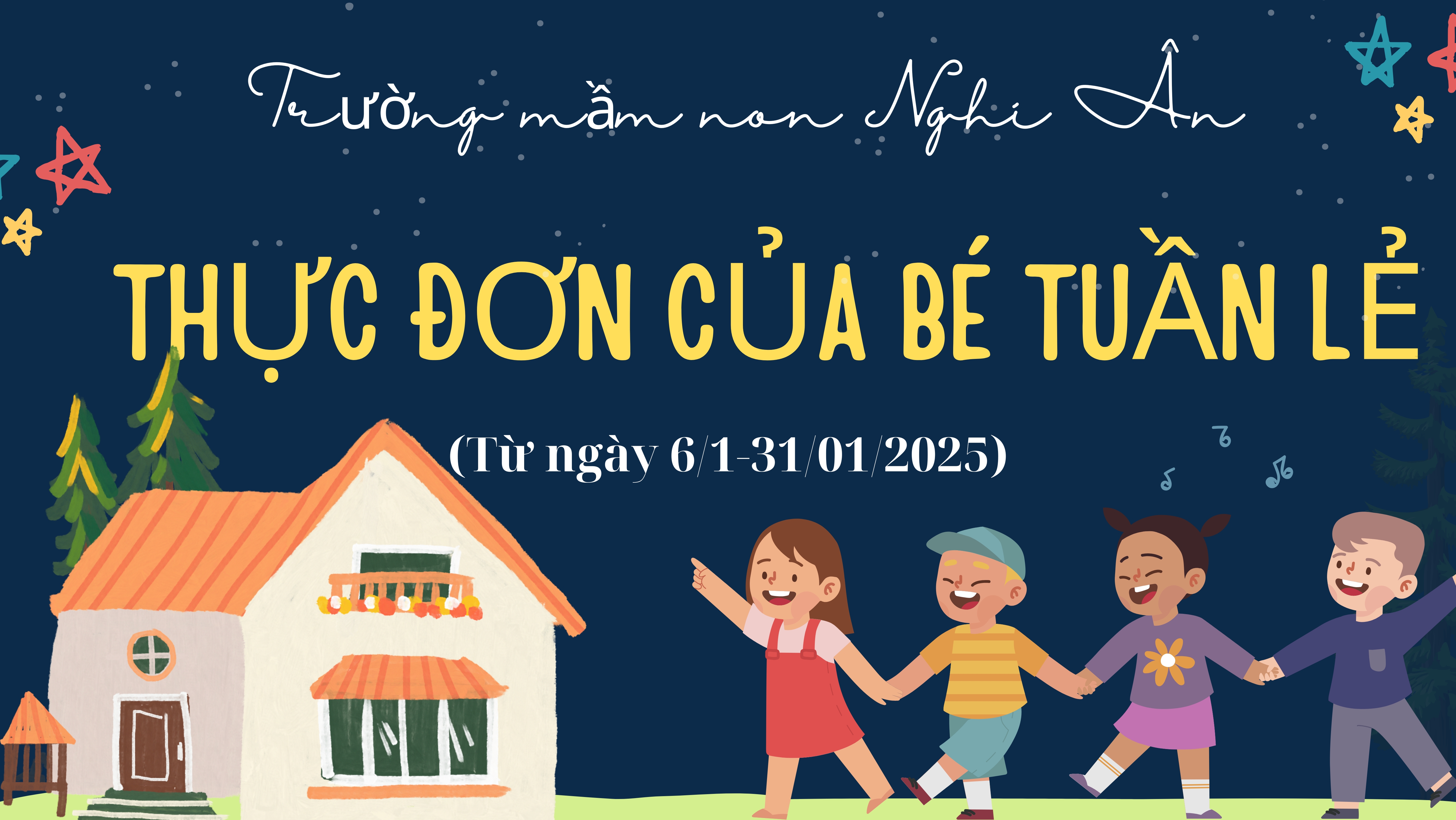 Thực đơn bán trú TUẦN LẼ tháng 1 năm 2025 (06/1-31/01/2025)