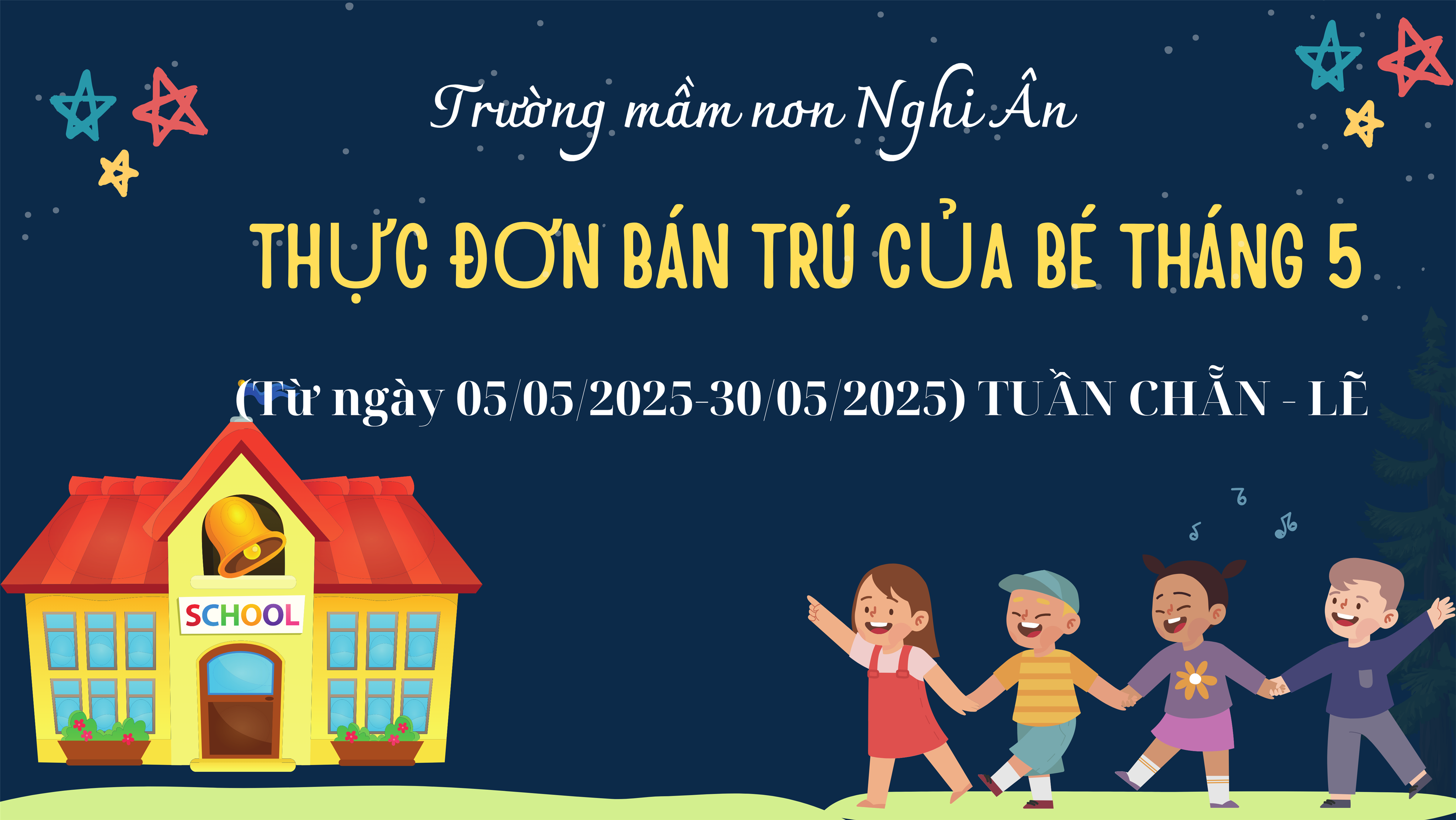 Thực đơn bán trú Tháng 5 - Tuần chẵn lẽ